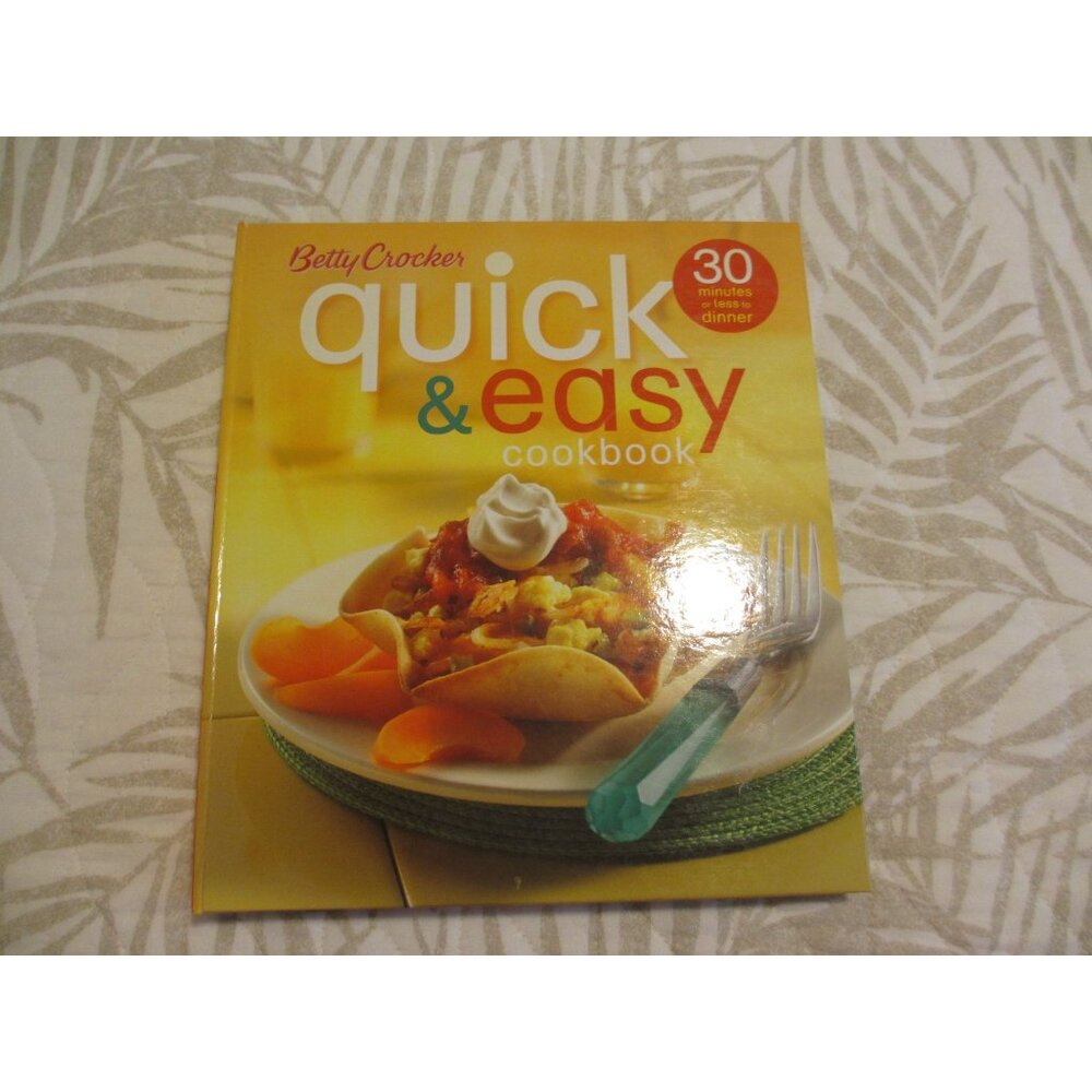 Betty Crocker Quick & Easy Cookbook Spiral Bound 2007